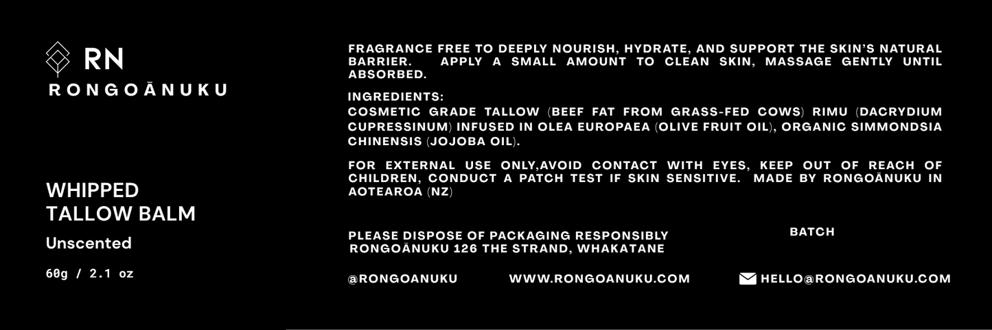 Product label for RN Rongoônuku unscented Whipped Tallow Balm with text and branding details.